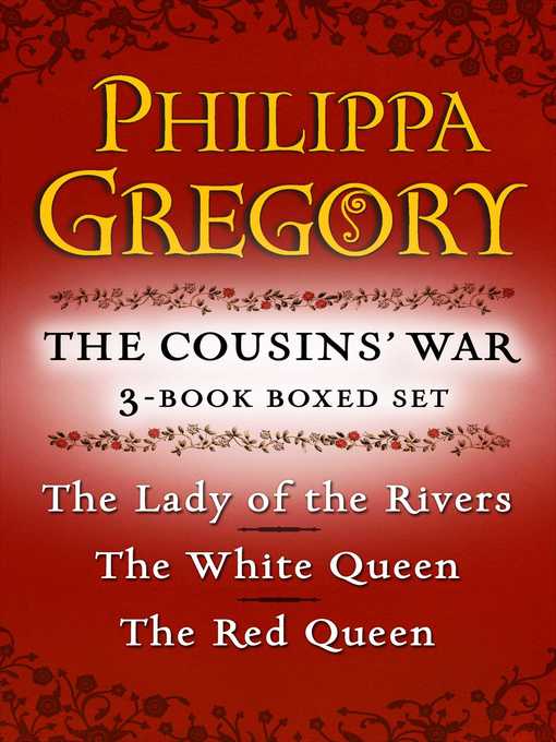 Title details for Philippa Gregory's the Cousins' War 3-Book Boxed Set by Philippa Gregory - Wait list